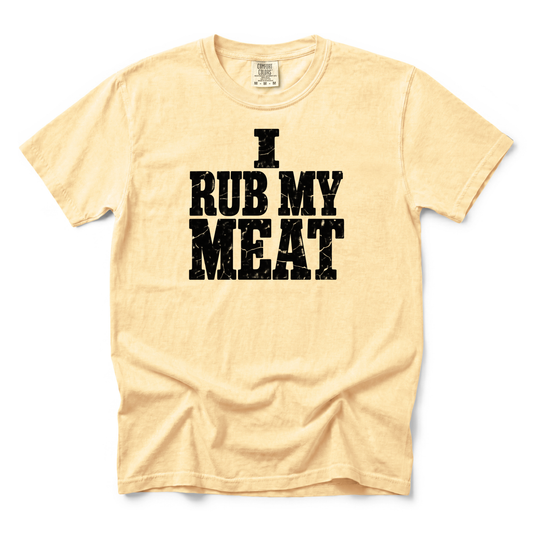 I Rub My Meat | Premium Tee