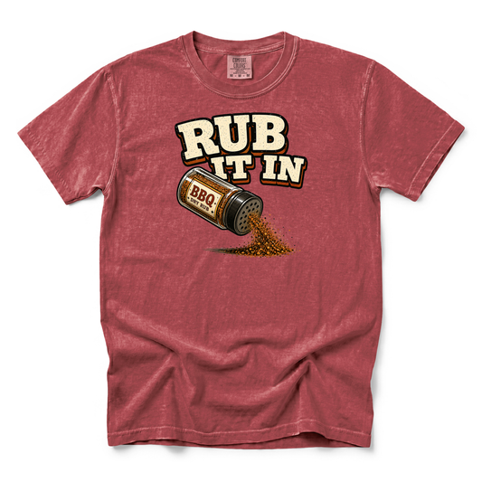 Rub It In | Premium Tee